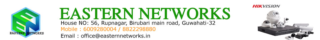 EASTERN NETWORKS - Leading CCTV service provider in Gauhati Assam Northeast India, leading CCTV a provider in Guwahati Assam northeast India, leading CCTV service provider in Guwahati, leading CCTV service provider in northeast, Best CCTV service provider in Guwahati, best CCTV service provider in northeast, best CCTV service provider in India,Best CCTV in India, best CCTV in Guwahati, best CCTV in northeast, best CCTV dealer in Guwahati, CCTV distributor in Guwahati, CCTV wholesaler in Guwahati, best intercom in India, best CCTV in world, CCTV dealer, intercom dealer, intercom wholesale, intercom distributor, hikvision distributor in Guwahati, hikvision distributor, big vision, hikvision, CP Plus, real time, Samsung, Honeywell, LG, Sony, Sony CCTV dealer in Guwahati, Samsung CCTV dealer in Guwahati, LG CCTV dealer in Guwahati, CP Plus CCTV dealer in northeast, CP Plus CCTV wholesaler in Guwahati, CP Plus CCTV distributor in Guwahati, hikvision CCTV distributor in northeast, hik vision in Guwahati, CP Plus in Guwahati, CP Plus in Guwahati Assam Northeast India, Eastern network, where I found out CCTV in Guwahati, where I found CCTV in Assam, Where I found out intercom in Assam, where I found out CCTV in Guwahati, where I found CCTV, where I found out intercom, where I found out CCTV in North East, where I found out CCTV in Guwahati, electronic items wholesaler in Guwahati, electronic item distributor in Guwahati, Where I found out spy camera in Guwahati, where I found out spy camera in northeast, how to install CCTV, how to install biometrics device, how to install video door phone, how to install do look, network company in Guwahati, networking company in Guwahati, networking company in northeast, networking company in Assam, AMC service provider in Guwahati, AMC service provider in northeast, the best CCTV dealer,Best CCTV dealer in Guwahati, best CCTV dealer in North East, best CCTV dealer in India, CCTV dealer in CCTV dealer in North East, CCTV wholesaler, CCTV wholesaler in Guwahati, CCTV wholesaler in North East, CCTV retailer in Guwahati, CCTV retailer in North East, CCTV distributor in North East, CCTV distributor in Guwahati, the lowest price of cctv, hikvision distributor, hikvision distributor in Guwahati, hikvision dealer in Guwahati, hikvision distributor in Assam, CP Plus distributor in Guwahati, CP Plus dealer in Guwahati, CP Plus retailer in Guwahati, spy camera dealer in Guwahati, I want to buy a CCTV, where I found CCTV in Guwahati, the biggest CCTV wholesaler, the biggest CCTV dealer in Guwahati, CCTV camera, intercom dealer in Guwahati, intercom distributor in northeast, Inteqam wholesaler in Guwahati, CCTV installation, CCTV provider in Guwahati, CCTV provider in northeast, intercom provider in Guwahati, intercom provider in northeast, video door phone provider in Guwahati, video door phone provider in northeast, video door phone distributor in northeast, video door phone dealer in Guwahati, electric Door Lock provider in Guwahati, electronic Door Lock provider in northeast, electronic Door Lock distributor,Intercom provider in Assam, CCTV provider in Assam, CCTV distributor in Assam, CCTV wholesaler in Assam, intercom wholesaler in Assam, CCTV Assam, CCTV Guwahati, CCTV India, CCTV northeast, spy camera retailer in Guwahati, electronics item dealer in Guwahati, electronic item dealer in northeast, electronics item distributor in northeast, electronic item distributor in Guwahati, electric items wholesaler in Guwahati, CCTV connectors in Guwahati, CCTV camera in Guwahati, CCTV camera in northeast, how to install CCTV, nearest CCTV dealer, MX CCTV retailer, hikvision CCTV retailer, fingerprint machine in Guwahati, biometric machine in Guwahati, biometric dealer in Guwahati, biometric wholesaler in Guwahati, biometric dealer in northeast, biometrics device dealer in northeast, biometric dealer in Assam, biometric device distributor in Assam, biometric device dealer in Guwahati, biometric device distributor in Guwahati, biometrics devices wholesaler, India's number one CCTV, India's number 1 intercom, India's number 1 biometric device, number one CCTV, Indus number 1 intercom, number one in intercom